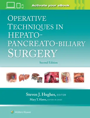 Tehnici operatorii în chirurgia hepato-pancreato-biliară - Operative Techniques in Hepato-Pancreato-Biliary Surgery