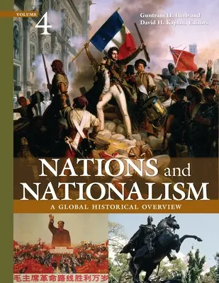 Națiuni și naționalism: O perspectivă istorică globală [4 volume] - Nations and Nationalism: A Global Historical Overview [4 Volumes]