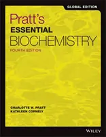 Biochimia esențială a lui Pratt (Pratt Charlotte W. (Seattle Washington)) - Pratt's Essential Biochemistry (Pratt Charlotte W. (Seattle Washington))