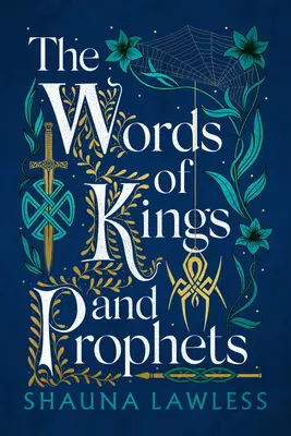 Cuvinte de regi și profeți - Words of Kings and Prophets