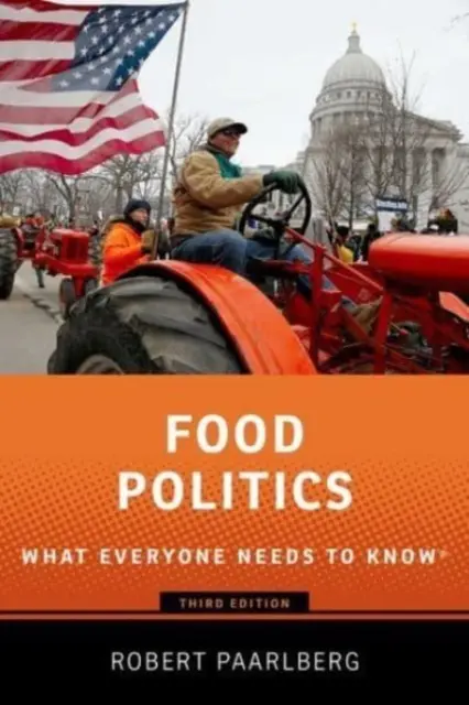 Politica alimentară: Ceea ce toată lumea trebuie să știe(r) - Food Politics: What Everyone Needs to Know(r)