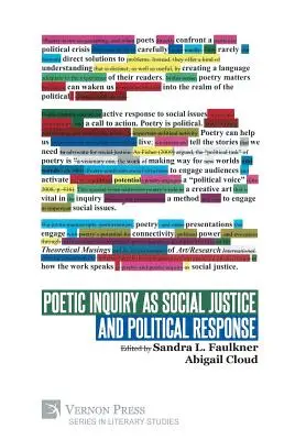 Ancheta poetică ca justiție socială și răspuns politic - Poetic Inquiry as Social Justice and Political Response