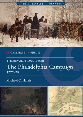 Campania din Philadelphia, 1777 - The Philadelphia Campaign, 1777
