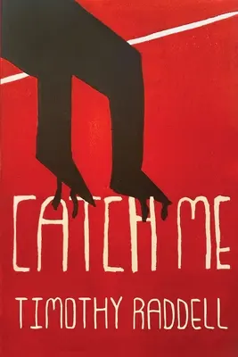 Prinde-mă - Catch Me