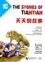 Stories of Tiantian 1C: Companion readers of Easy Steps to Chinese