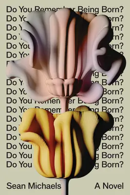 Îți amintești că te-ai născut? - Do You Remember Being Born?