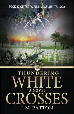 Cruci albe tunătoare - Thundering White Crosses