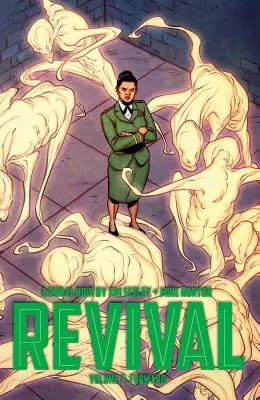 Revival Volumul 7: Înainte - Revival Volume 7: Forward