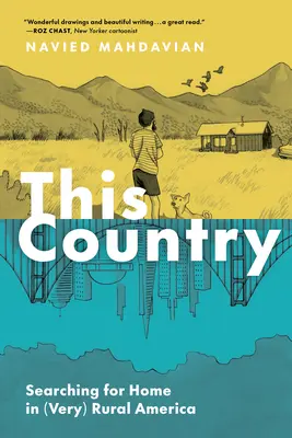 Această țară: În căutarea căminului în America (foarte) rurală - This Country: Searching for Home in (Very) Rural America