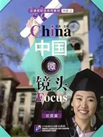 China Focus - Nivel intermediar I: Viața în campus - China Focus - Intermediate Level I: Campus Life