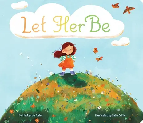 Las-o să fie - Let Her Be