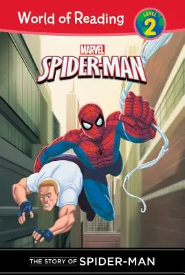 Povestea lui Spider-Man - Story of Spider-Man