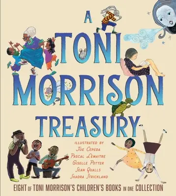 O trezorerie Toni Morrison: Cutia mare; Furnica sau lăcusta?; Leul sau șoarecele?; Poppy sau șarpele?; Peeny Butter Fudge; The Tortois - A Toni Morrison Treasury: The Big Box; The Ant or the Grasshopper?; The Lion or the Mouse?; Poppy or the Snake?; Peeny Butter Fudge; The Tortois