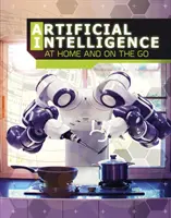 Inteligența artificială acasă și pe drum - Artificial Intelligence at Home and on the Go