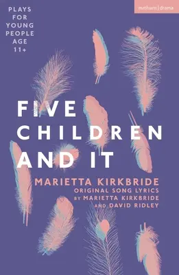 Cinci copii și ea - Five Children and It