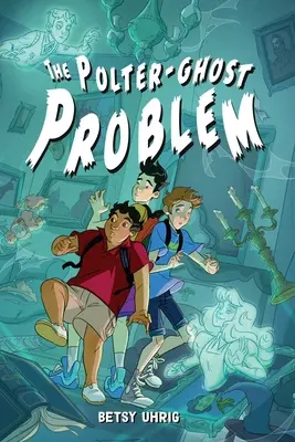 Problema fantomei Polter - The Polter-Ghost Problem