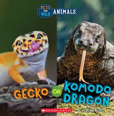 Gecko sau dragon de Komodo (Wild World: Pets and Wild Animals) - Gecko or Komodo Dragon (Wild World: Pets and Wild Animals)