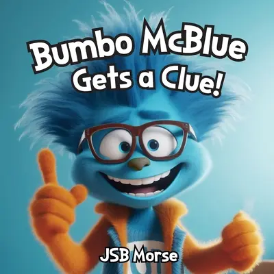 Bumbo McBlue primește un indiciu! - Bumbo McBlue Gets a Clue!