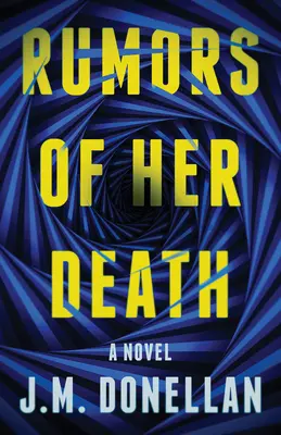 Zvonuri despre moartea ei - Rumors of Her Death