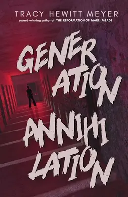 Anihilarea generației - Generation Annihilation