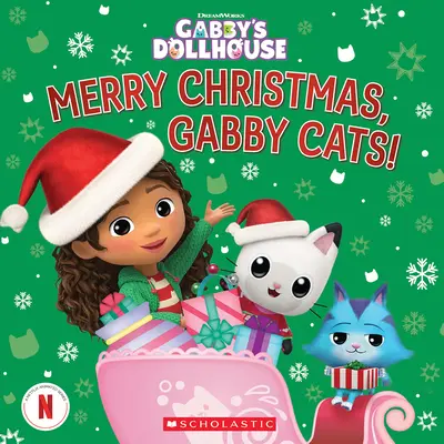 Crăciun fericit, pisicuțelor Gabby! (Gabby's Dollhouse Hardcover Storybook) - Merry Christmas, Gabby Cats! (Gabby's Dollhouse Hardcover Storybook)