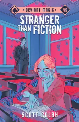 Mai ciudat decât ficțiunea - Deviant Magic - Stranger Than Fiction - Deviant Magic