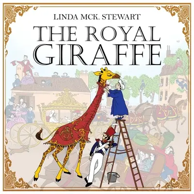 Girafa regală - The Royal Giraffe