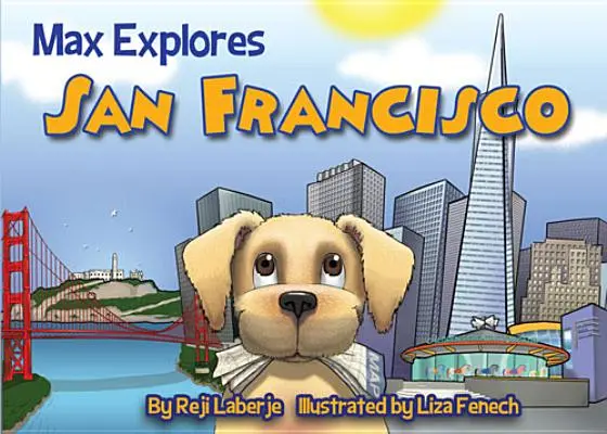 Max explorează San Francisco - Max Explores San Francisco