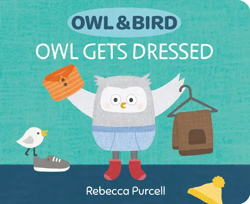 Bufnița și pasărea: Bufnița se îmbracă - Owl & Bird: Owl Gets Dressed