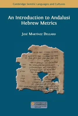 O introducere în metrica ebraică andaluză - An Introduction to Andalusi Hebrew Metrics