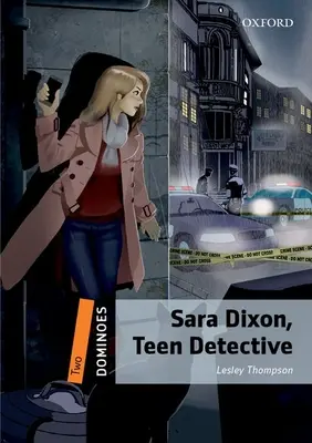Dominoes 2e 2 Sara Dixon Detectiv pentru adolescenți - Dominoes 2e 2 Sara Dixon Teen Detective