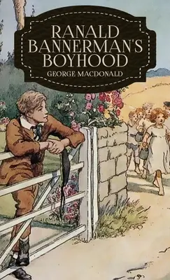 Copilăria lui Ranald Bannerman - Ranald Bannerman's Boyhood