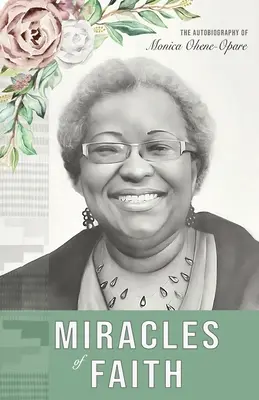 Miracolele credinței - Miracles of Faith