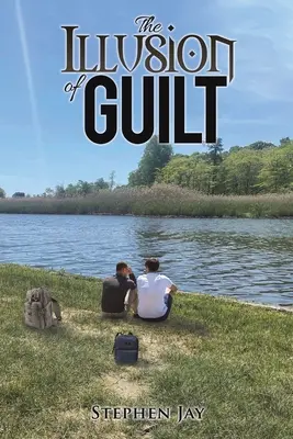 Iluzia vinovăției (The Illusion of Guilt) - The Illusion of Guilt