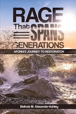 Furia care traversează generații: Călătoria lui Aponia către restaurare - Rage that Spans Generations: Aponia's Journey to Restoration