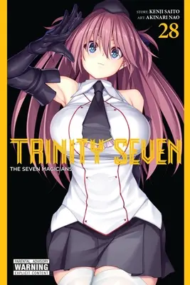 Trinity Seven, Vol. 28: Cei șapte magicieni - Trinity Seven, Vol. 28: The Seven Magicians