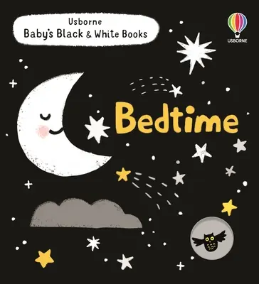 Cărțile în alb și negru ale bebelușului: Ora de culcare - Baby's Black and White Books: Bedtime
