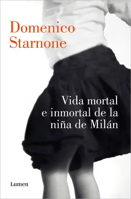 Vida Mortal E Inmortal de la Nia de Miln / Viața mortală și nemuritoare a fetei din Milano - Vida Mortal E Inmortal de la Nia de Miln / The Mortal and Immortal Life of the Girl from Milan