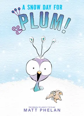 O zi cu zăpadă pentru Plum! - A Snow Day for Plum!