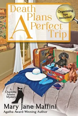 Moartea plănuiește o călătorie perfectă - Death Plans a Perfect Trip