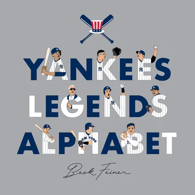 Yankees Legende Alphabet - Yankees Legends Alphabet