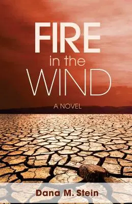 Foc în vânt - Fire in the Wind