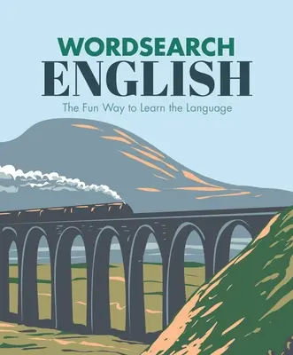 English Wordsearch: Modul distractiv de a învăța limba - English Wordsearch: The Fun Way to Learn the Language