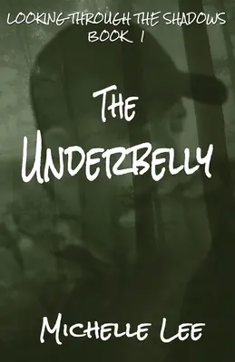 În adâncuri - The Underbelly