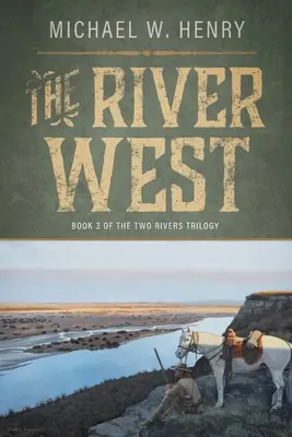 Râul de Vest - The River West