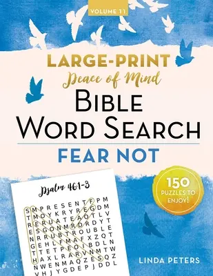 Pacea minții Căutare de cuvinte în Biblie: Nu te teme - Peace of Mind Bible Word Search: Fear Not