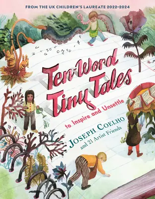 Povești mici de zece cuvinte: Pentru a inspira și a dezmorți - Ten-Word Tiny Tales: To Inspire and Unsettle