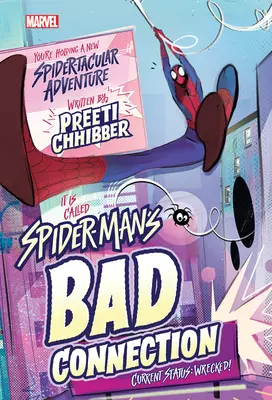 Legătura proastă a lui Spider-Man - Spider-Man's Bad Connection