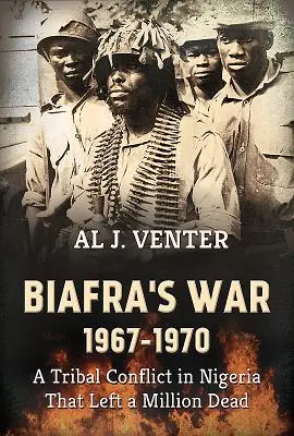 Războiul Biafra 1967-1970: Un conflict tribal în Nigeria care a lăsat un milion de morți - Biafra's War 1967-1970: A Tribal Conflict in Nigeria That Left a Million Dead