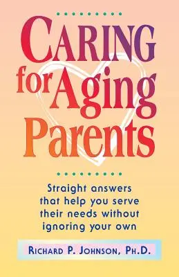 Îngrijirea părinților în vârstă - Caring for Aging Parents